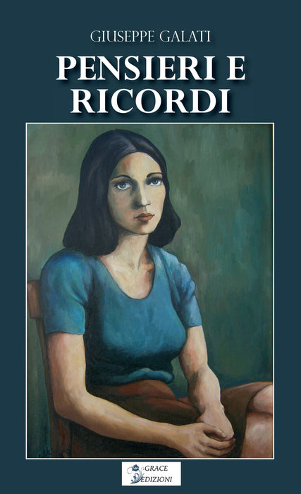 Pensieri e ricordi