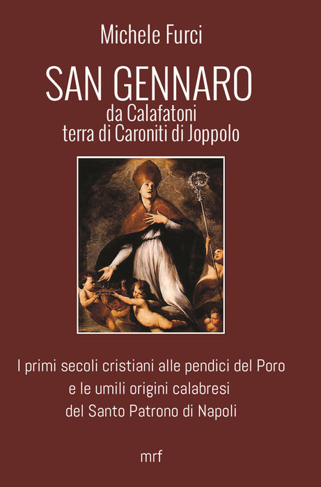 SAN GENNARO DA CALAFATONI TERRA DI CARONITI DI JOPPOLO