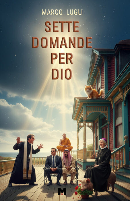 Sette Domande per Dio