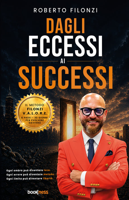 Dagli eccessi ai successi