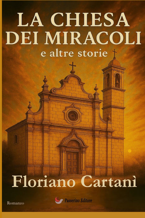La chiesa dei miracoli e altre storie