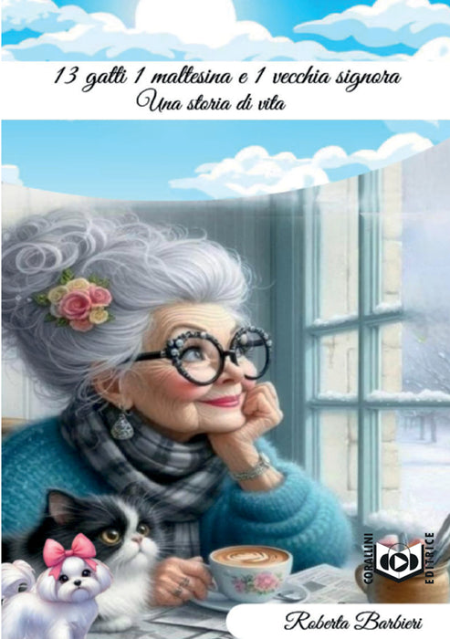 13 gatti, 1 maltesina e 1 vecchia signora