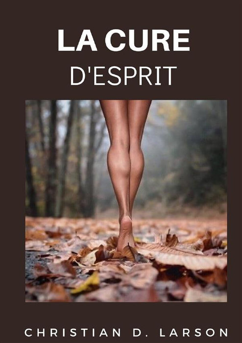 La cure d'esprit (traduit)