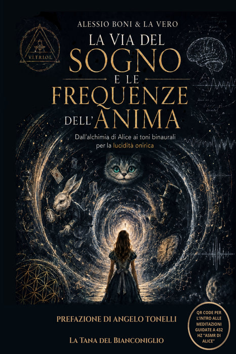 La Via del Sogno e le Frequenze dell'Anima