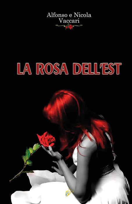 La rosa dell'Est