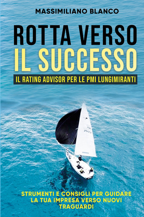 Rotta verso il successo