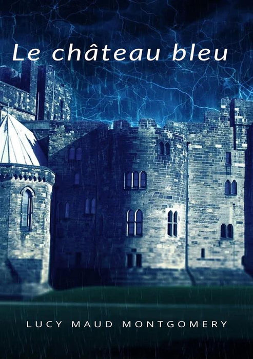 Le Château bleu  (traduit)