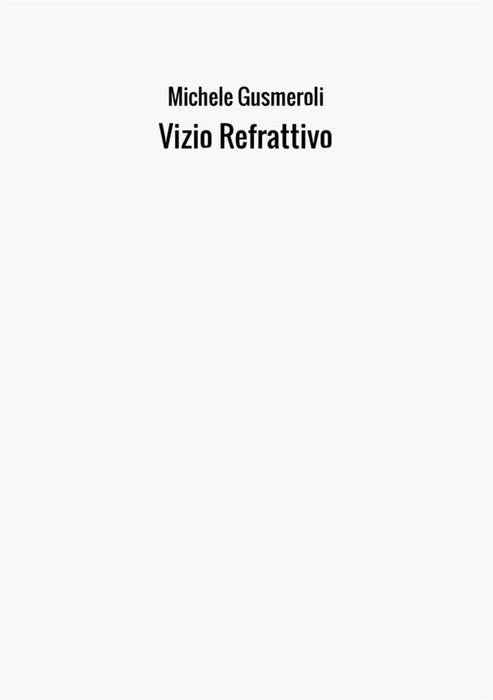 Vizio Refrattivo