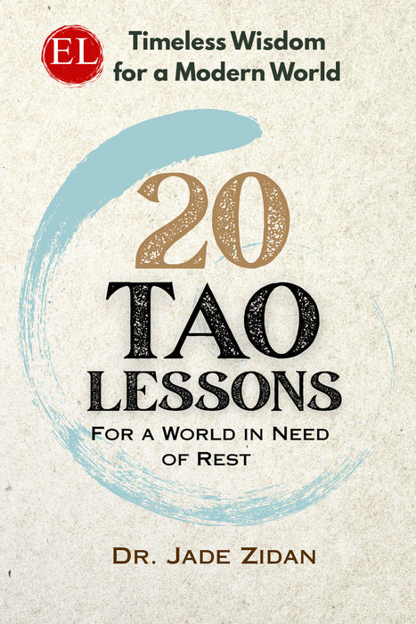 20 Tao Lessons for a World in Need of Rest