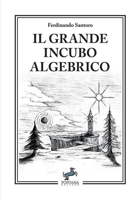 Il grande incubo algebrico