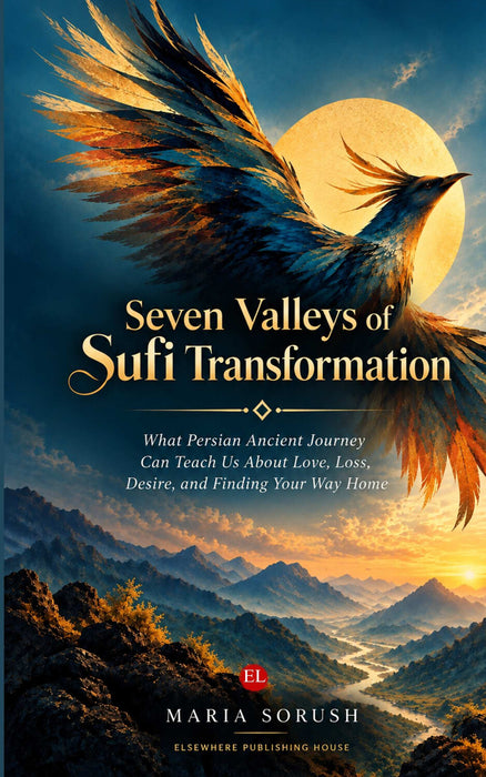 Seven Valleys Of Sufi Transformation