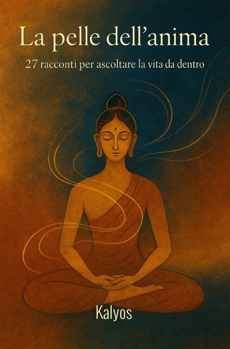 La pelle dell’anima