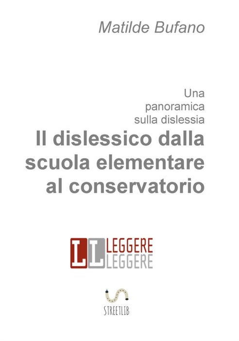 Il dislessico dalla scuola elementare al conservatorio