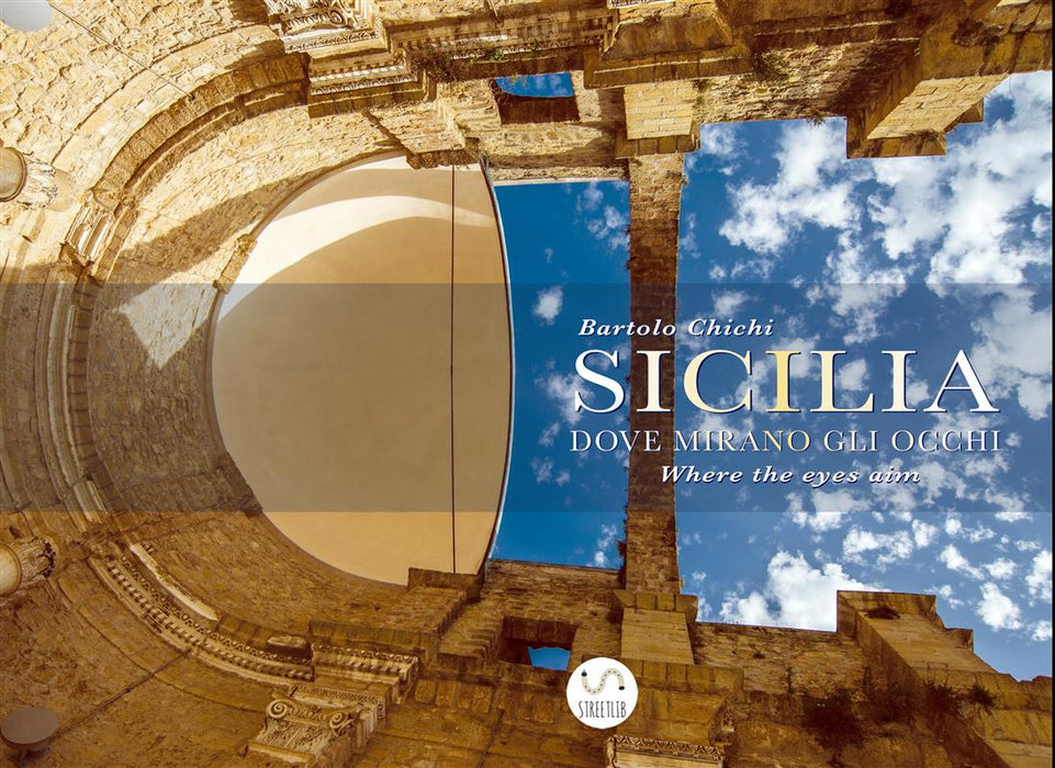 Sicilia dove mirano gli occhi