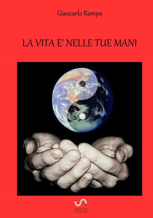 La vita è nelle tue mani