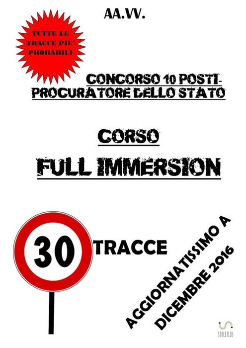 CORSO FULL IMMERSION - Concorso 10 Procuratori dello Stato
