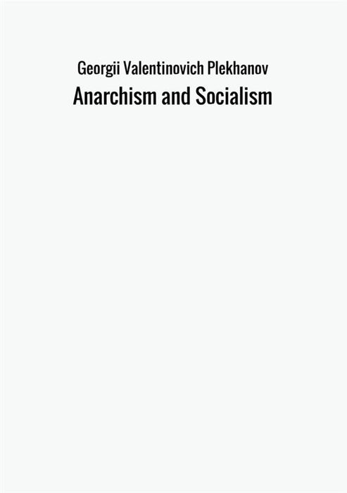 Anarchism and Socialism