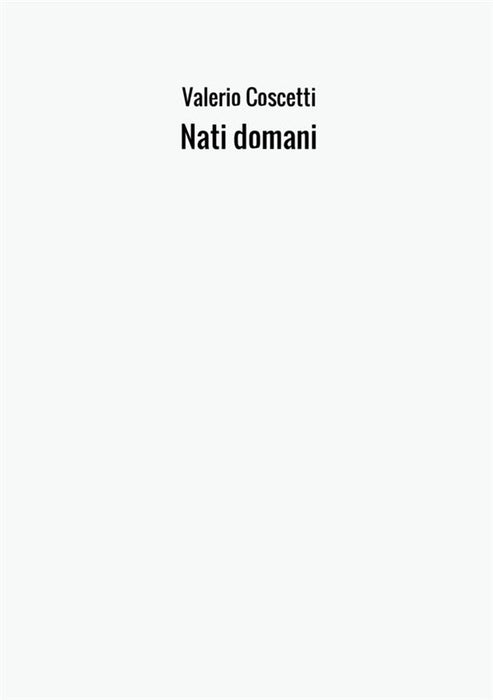 Nati domani