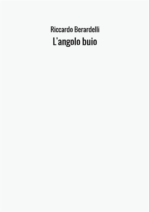 L'angolo buio