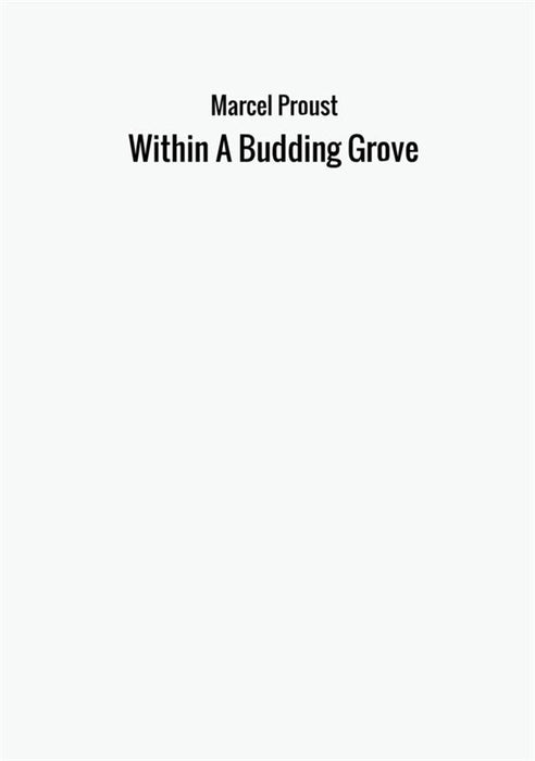 Within A Budding Grove