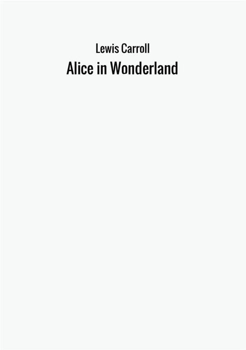 Alice in Wonderland