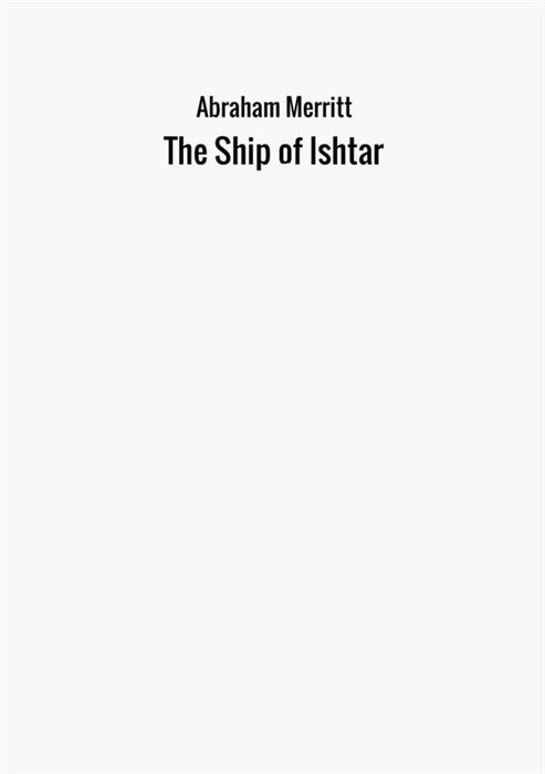 The Ship of Ishtar