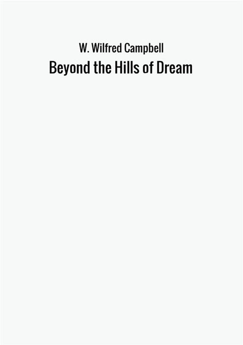 Beyond the Hills of Dream