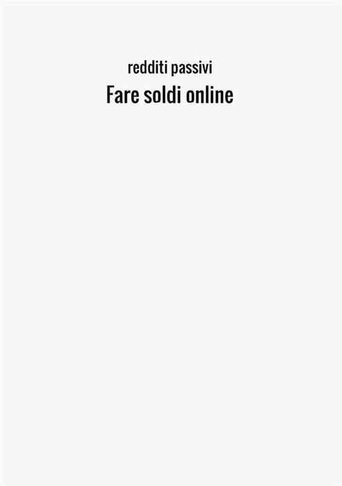 Fare soldi online
