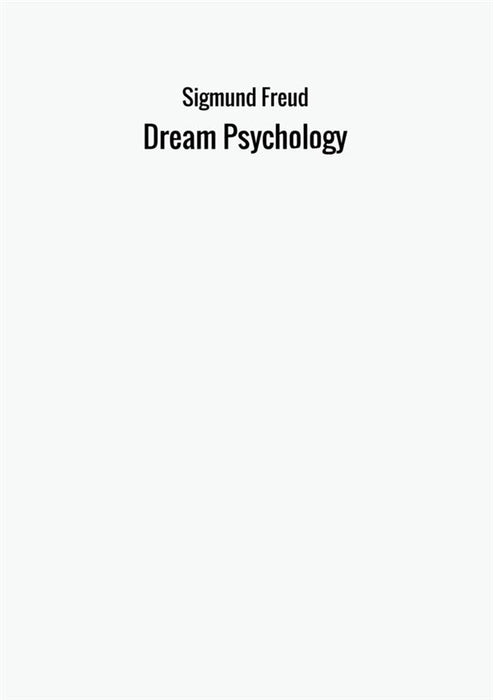 Dream Psychology