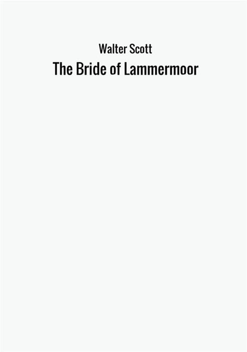 The Bride of Lammermoor