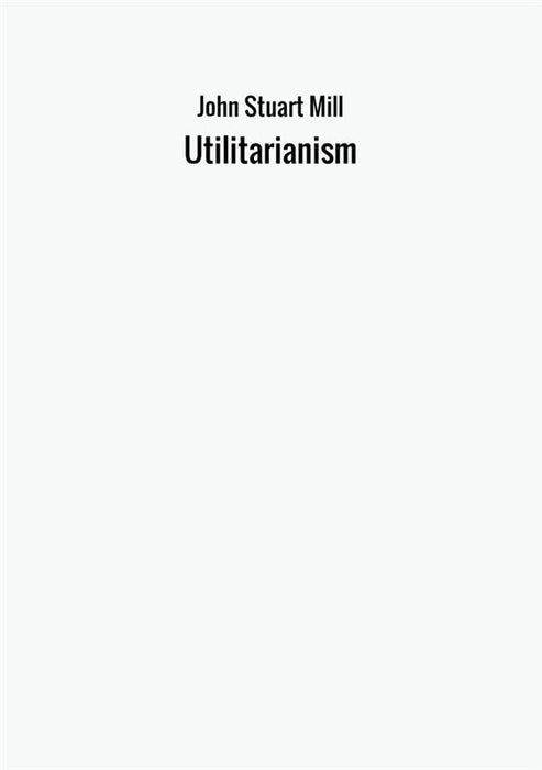 Utilitarianism