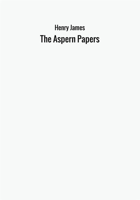 The Aspern Papers