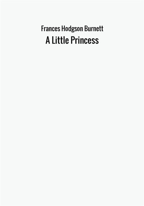 A Little Princess.
