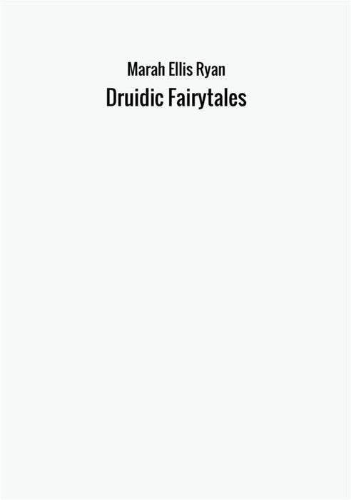 Druidic Fairytales