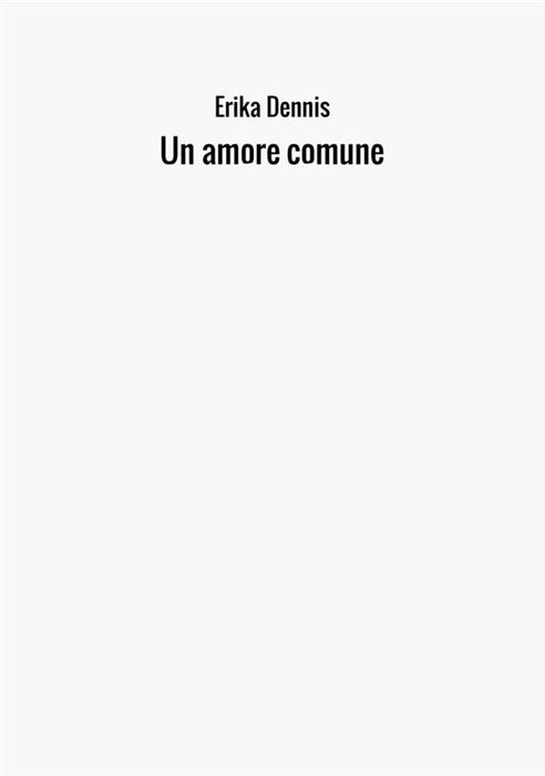 Un amore comune