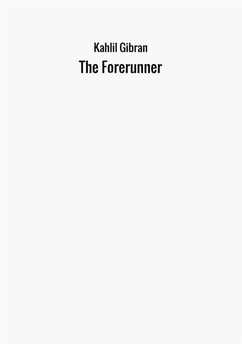 The Forerunner