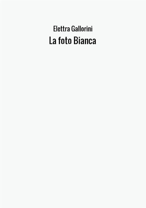 La foto Bianca