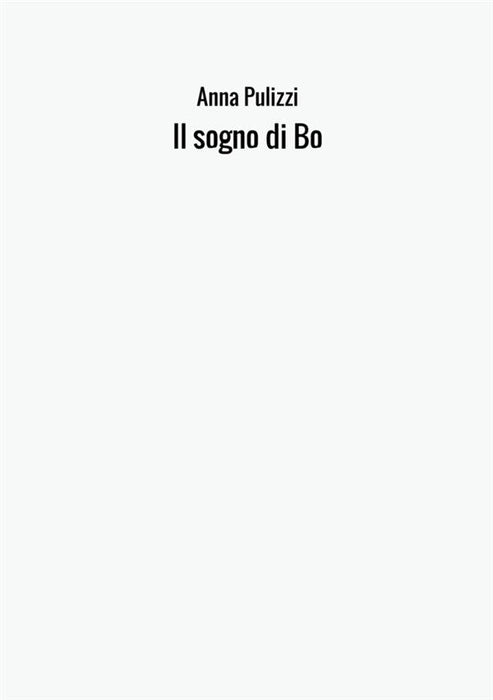 Il sogno di Bo