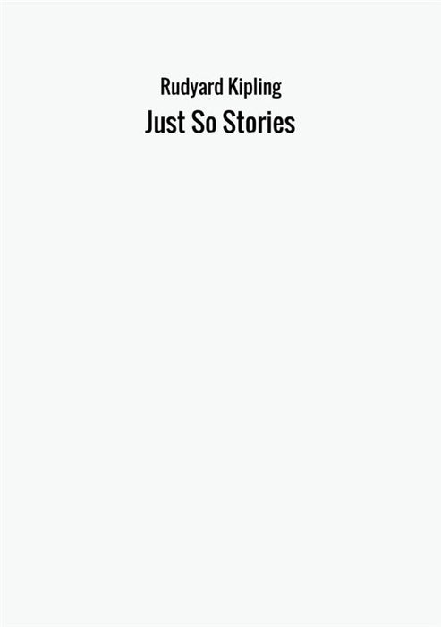 Just So Stories