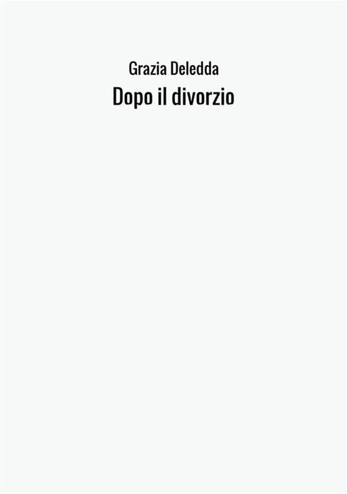 Dopo il divorzio