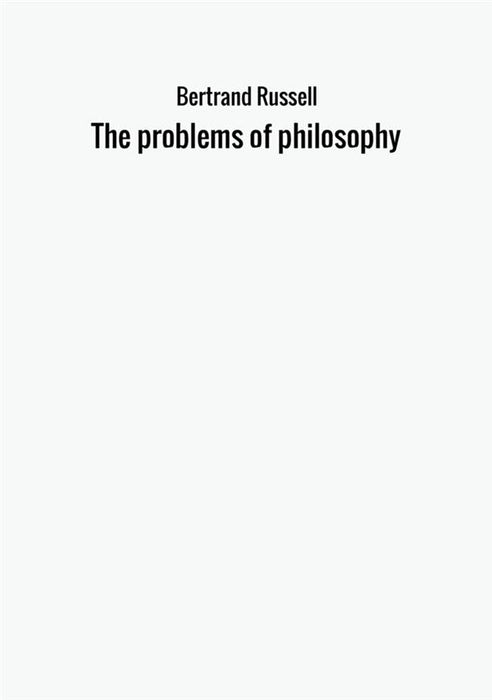 The problems of philosophy