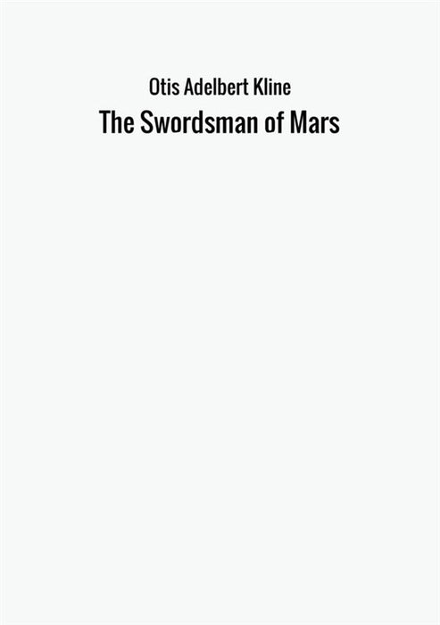 The Swordsman of Mars