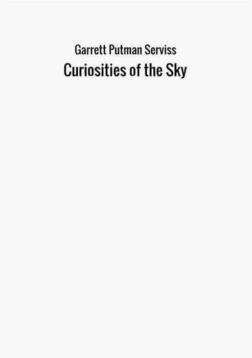 Curiosities of the Sky