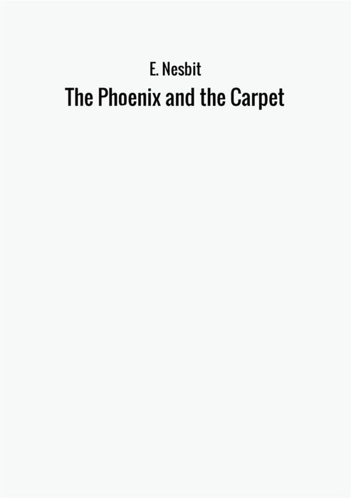 The phoenix and the carpet