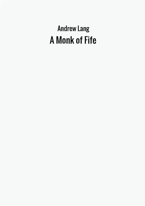 A Monk of Fife