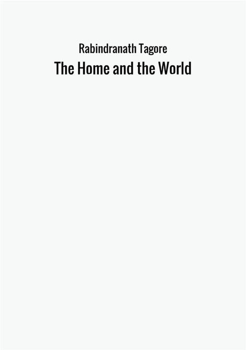 The Home and the World