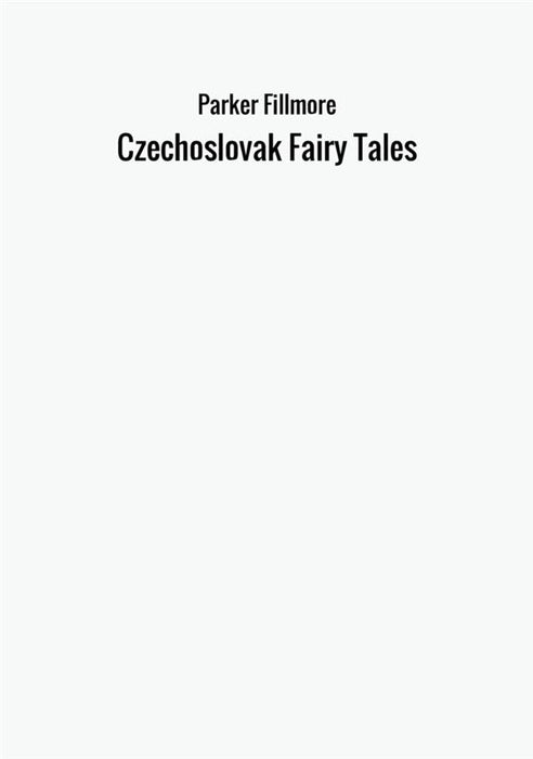 Czechoslovak Fairy Tales