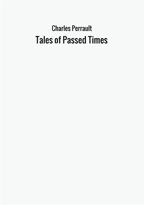 Tales of Passed Times