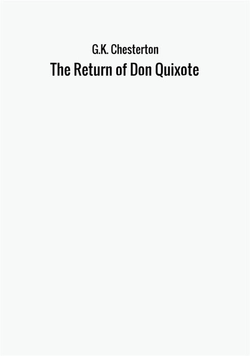 The Return of Don Quixote