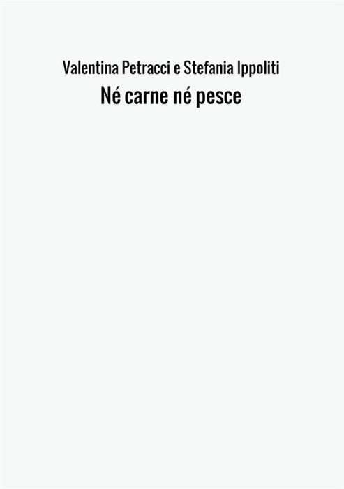 Né carne né pesce